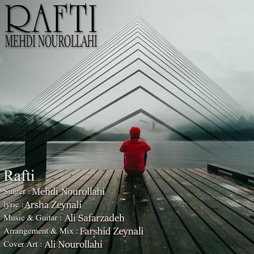 Mehdi Nourollahi – Rafti
